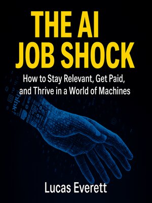 cover image of The AI Job Shock